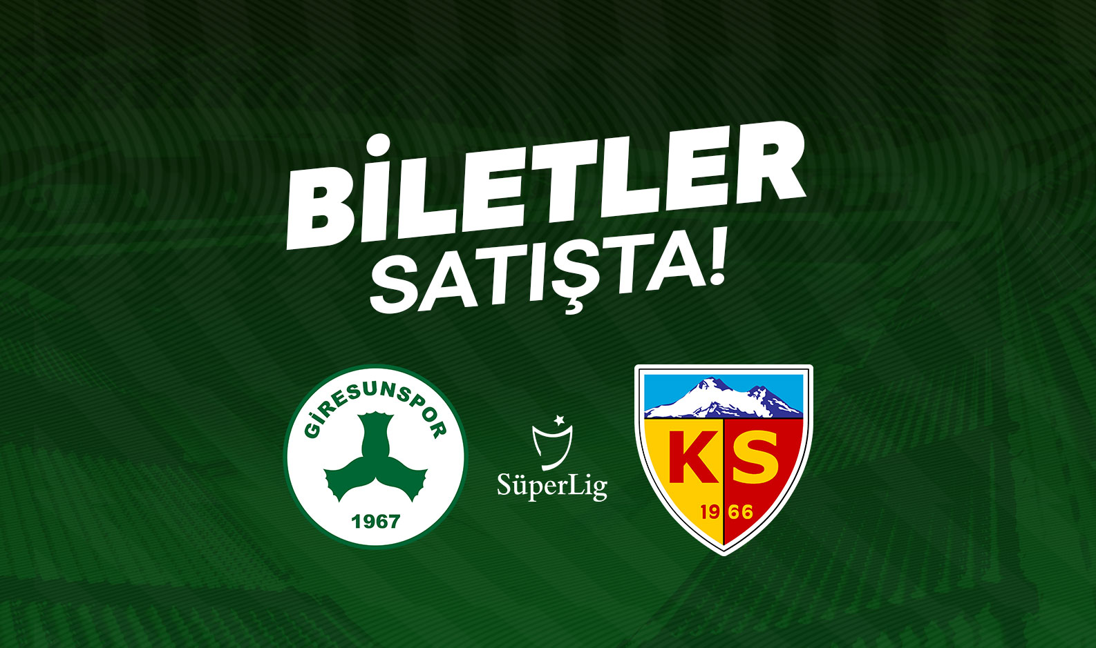 Y. KAYSERİSPOR MAÇI BİLETLERİ SATIŞTA!