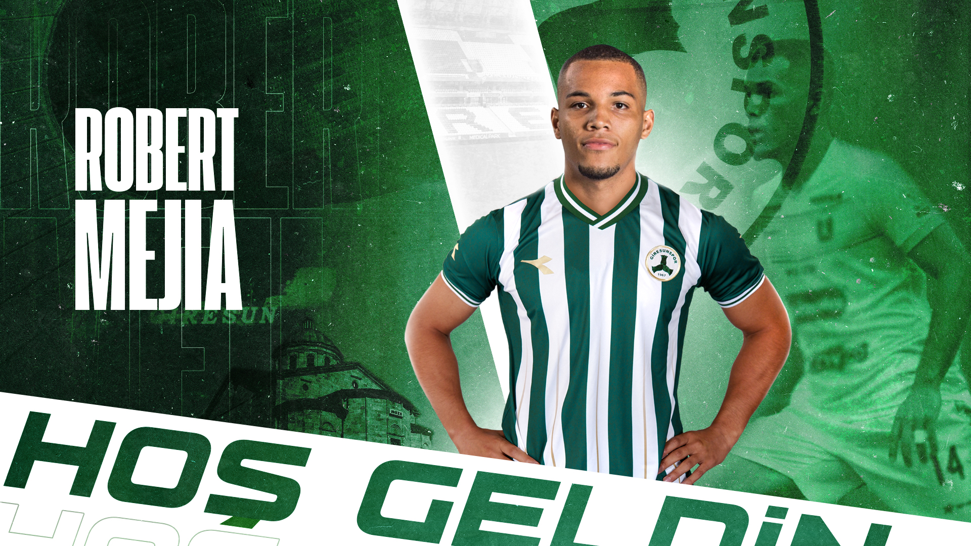 Hoş Geldin Robert Mejía!