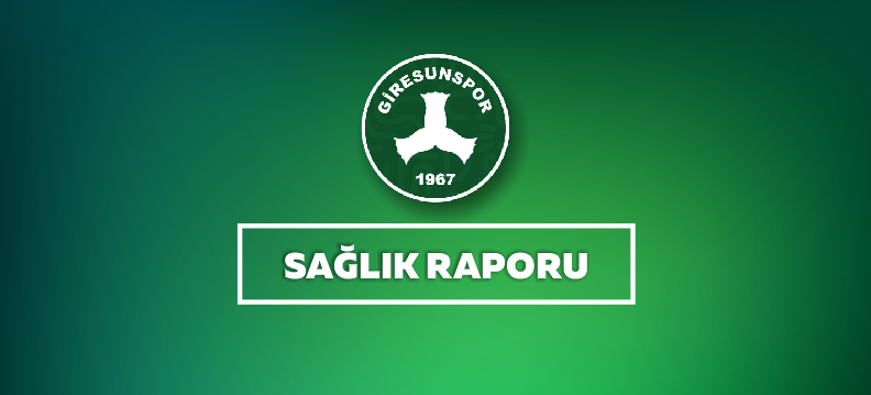 SAĞLIK RAPORU